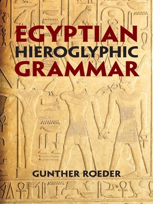 cover image of Egyptian Hieroglyphic Grammar